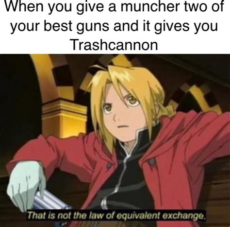 I will fight you if you say Trashcannon is good : r  .